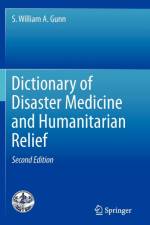 Dictionary of Disaster Medicine and Humanitarian Relief af S. William A. Gunn