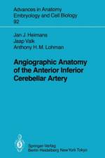 Angiographic Anatomy of the Anterior Inferior Cerebellar Artery af J.J. Heimans