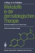 Wirkstoffe in der Dermatologischen Therapie af Johannes Ring