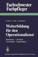 Weiterbildung Fur Den Operationsdienst