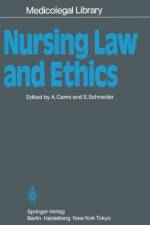 Nursing Law and Ethics