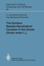 Nucleus Basalis-Neostriatum Complex in the Goose (Anser anser L.) af Kay-Michael Gottschaldt