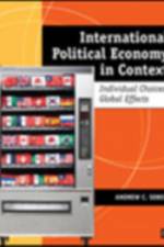 International Political Economy in Context af Andrew C. Sobel
