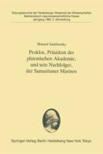 Proklos, Prasident der Platonischen Akademie, und Sein Nachfolger, der Samaritaner Marinos af Shmuel Sambursky