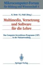 Multimedia, Vernetzung Und Software Fur Die Lehre