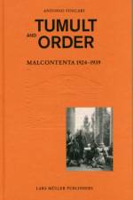 Tumult and Order: La Malcontenta: 1924 - 1939 af Antonio Foscari