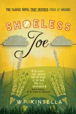 Shoeless Joe af W. P. Kinsella