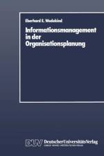 Informationsmanagement in der Organisationsplanung af Eberhard Wedekind