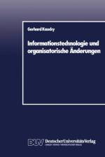 Informationstechnologie Und Organisatorische Anderungen af Gerhard Kaucky