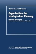 Organisation Der Strategischen Planung af Thomas C. A. Tochtermann