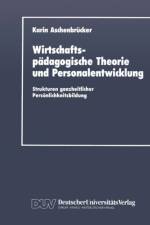 Wirtschaftspadagogische Theorie Und Personalentwicklung af Karin Aschenbrucker