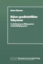Diskurs Gesellschaftlicher Teilsysteme af Rainer Eichmann