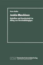 Junkie-Maschinen af Peter Nöller