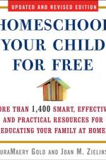 Homeschool Your Child for Free af LauraMaery Gold