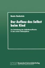 Aufbau des Selbst beim Kind af Beate Rachstein