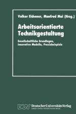 Arbeitsorientierte Technikgestaltung
