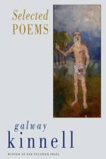Selected Poems af Galway Kinnell