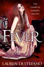 Fever af Lauren DeStefano
