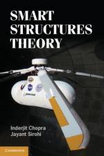 Smart Structures Theory af Inderjit (University of Maryland Chopra