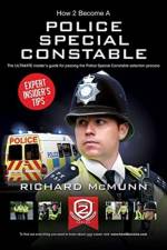 How to Become a Police Special Constable af Richard McMunn