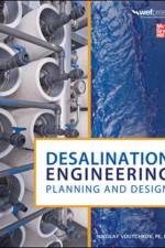 Desalination Engineering: Planning and Design af Nikolay Voutchkov