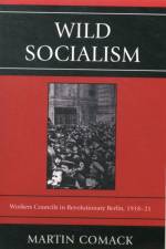 Wild Socialism af Martin Comack