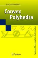 Convex Polyhedra af A.D. Alexandrov