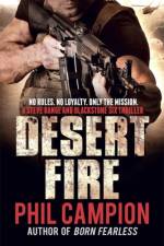 Desert Fire af Phil Campion