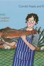 Cornish Feasts and Festivals af Liz Woods