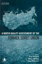 A Water Quality Assessment of the Former Soviet Union af Vitaly Kimstach