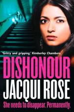 Dishonour af Jacqui Rose