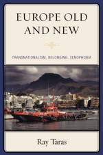 Europe Old and New af Ray Taras