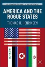 America and the Rogue States af T. Henriksen