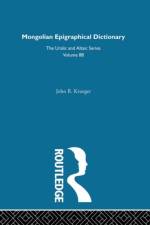 Mongolian Epigraphical Dictionary in Reverse Listing af John R. Krueger