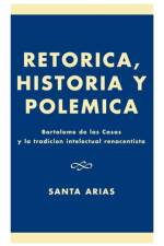Ret-rica, Historia y PolZmica af Santa Arias