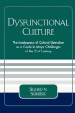 Dysfunctional Culture af Sigurd N. Skirbekk