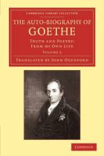 The Auto-Biography of Goethe