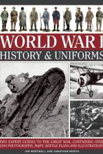 World War I: History & Uniforms af Ian Westwell