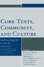 Core Texts, Community, and Culture