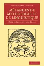 Melanges de mythologie et de linguistique