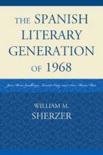 The Spanish Literary Generation of 1968 af William M. Sherzer