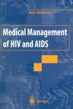Medical Management of HIV and AIDS