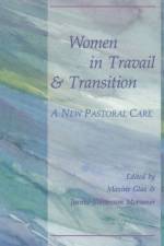 Women in Travail and Transition af M. Glas