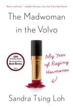 The Madwoman in the Volvo af Sandra Tsing Loh
