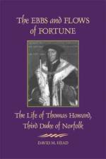 The Ebbs and Flows of Fortune af David M. Head