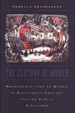 The Century of Women af Rebecca Messbarger