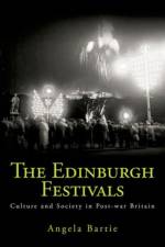 The Edinburgh Festivals af Angela Bartie