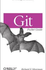 Git Pocket Guide af Richard Silverman