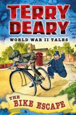 World War II Tales: The Bike Escape af Terry Deary