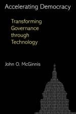 Accelerating Democracy af John O. McGinnis